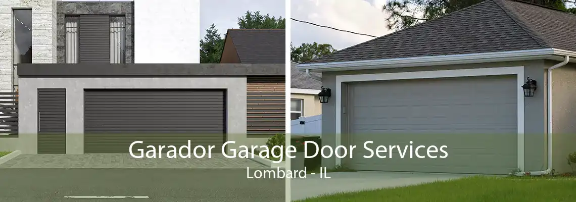 Garador Garage Door Services Lombard - IL