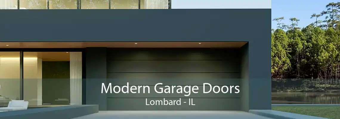 Modern Garage Doors Lombard - IL